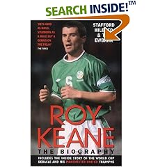 Roy Keane: The Biography