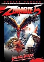 Zombie 5 - Killing Birds