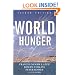 World Hunger: Twelve Myths