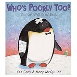 Who's poorly too? : the 'get well soon' book