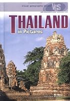 Thailand in Pictures (Visual Geography. Second Series)