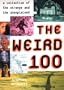 The Weird 100