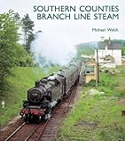 Southern counties branch line steam
