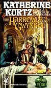 The Harrowing of Gwynedd : The Heirs of Saint Camber, Vol. I