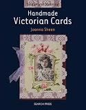 Handmade Victorian Cards (Simple and Stunning)