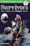 Dk Readers Survivors The Night The Titanic Sank Level 2
