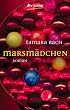Marsm�dchen: Roman