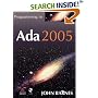 Programming in ADA 2005 (International Computer Science Series)