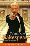 Tales from Shakespeare (Penguin Readers, Level 3)
