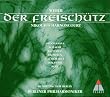 Weber: Der Freisch�tz (Gesamtaufnahme) (Aufnahme Berlin September 1995)