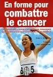 En forme pour combattre le cancer
