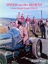 Speed on the Downs: The Lewes Speed Trials 1924-39