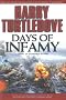 Days of Infamy: A Novel of Alternate History