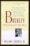 Buckley: The Right Word (Harvest Book)