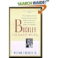 Buckley: The Right Word (Harvest Book) by  Samuel S. Vaughan and William F. Buckley Jr.