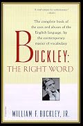 Buckley: The Right Word (Harvest Book)