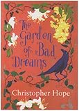 The garden of bad dreams and other stories