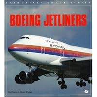 Boeing Jetliners (Enthusiast Color Series)