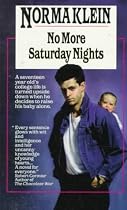 No More Saturday Nights (A Fawcett Juniper book)