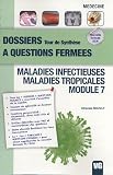Maladies infectieuses, maladies tropicales, module 7