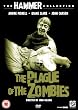 The Plague of The Zombies [DVD]
