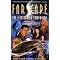 Ultimate Soul Nourishing Guide to Farscape in Books, CDs and DVDs