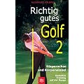 Richtig gutes Golf 2