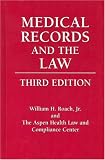 Medical Records and the Law