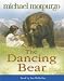 The Dancing Bear (paperback with accompanying audio cassette)