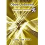 Oboe Unbound: Contemporary Techniques (New Instrumentation)