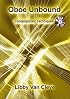 Oboe Unbound: Contemporary Techniques (New Instrumentation)