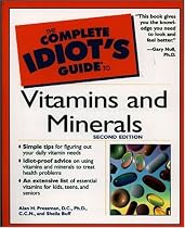 Complete Idiot Guide Vitamins Minerals