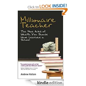 Millionaire Teacher: The Nine Rules of Wealth You Should Have Learned in School