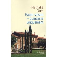 Haute saison quinzaine uniquement