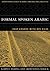 Formal Spoken Arabic Fast Course: With MP3 Files (Georgetown Classics in Arabic Language and Linguistics)