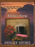 Elena's Song (Abounding Love Series #3)