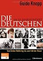 Die Deutschen im 20. Jahrhundert: Vom Ersten Weltkrieg bis zum Fall der Mauer
