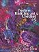 Freeform Knitting and Crochet (Milner Craft) (Milner Craft)