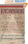 Benchmarking: A Tool for Continuous Improvement