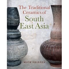 Ceramics of South East Asia