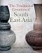 Ceramics of South East Asia
