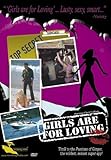 Girls Are for Loving