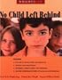 Wrightslaw: No Child Left Behind