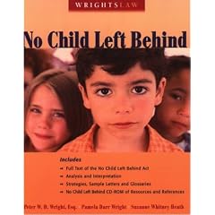 Wrightslaw: No Child Left Behind
