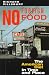 No Foreign Food: Emergence of an American Diet (Geographies of Imagination)