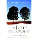 Joy of Fellowship, The: A Study of First John