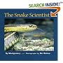 The Snake Scientist