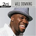 The Best of Will Downing - 20th Century Masters: Millennium Collection