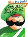 Tante Nudel, Onkel Ruhe und Herr Schlau