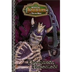 Draganta Revealed! (Mystic Knights of Tir Na Nog)
